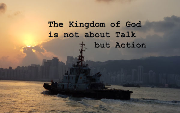 The Kingdom of God is not Talk but Action Image