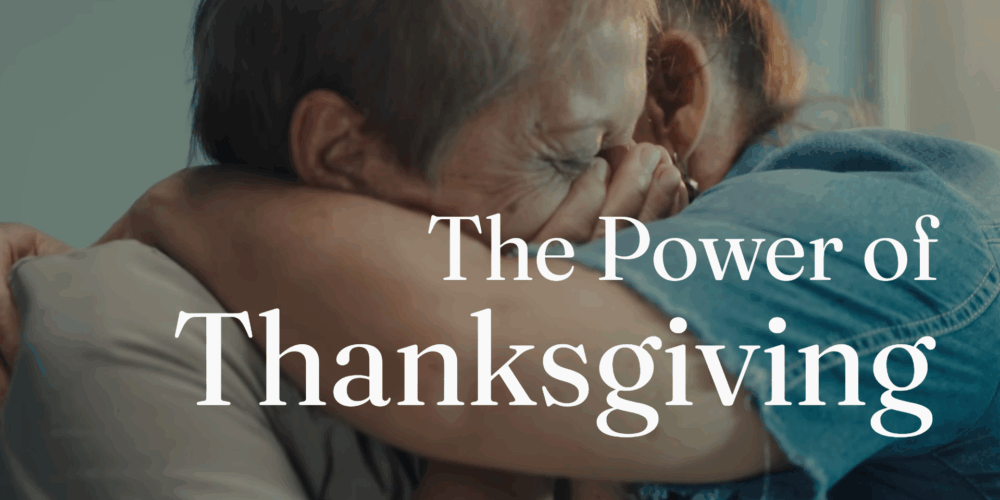 The Power of Thanksgiving