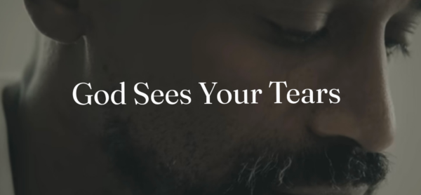 God Sees Your Tears 